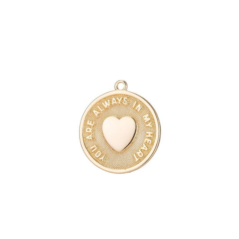 18K Gold Filled, You Are Always in My Heart Charm Coin Pendant
